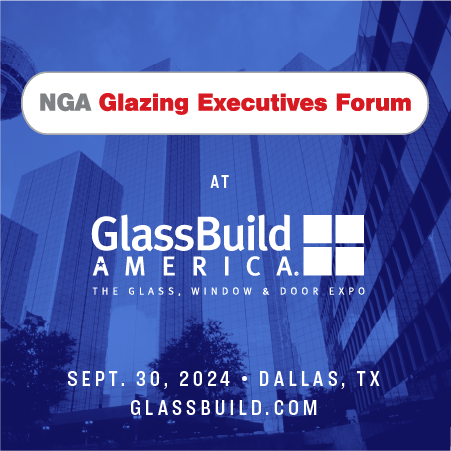 Glazing Executives Forum at GlassBuild 2024. Register Now.